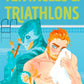 Tentacles & Triathlons by Ashley Bennett