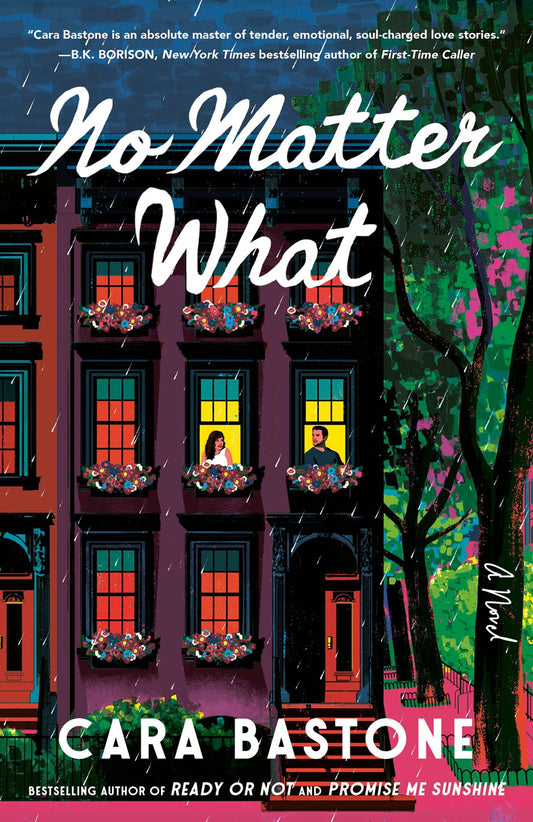 No Matter What by Cara Bastone