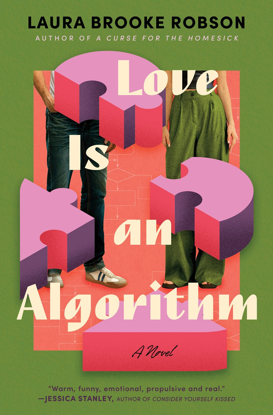 Love Is an Algorithm by Laura Brooke Robson