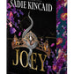 Joey by Sadie Kincaid