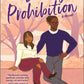 The Dating Prohibition by Taj McCoy