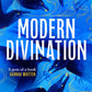 Modern Divination by Isa Agajanian