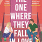 The One Where They Fall in Love by Cristina Wolf