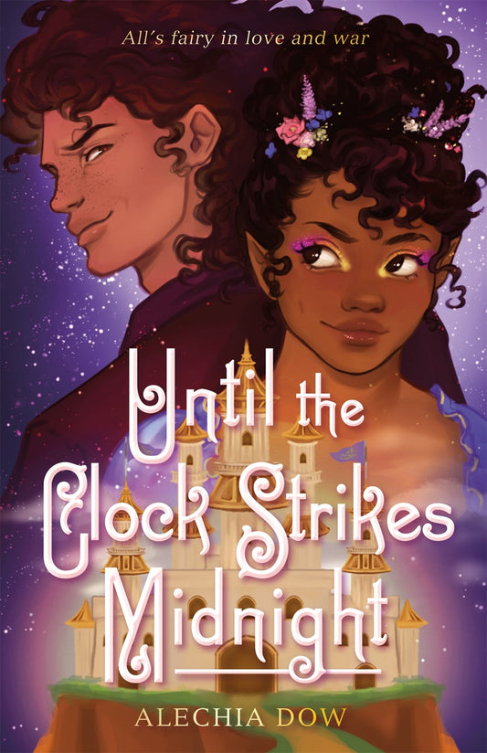 Until the Clock Strikes Midnight by Alechia Dow