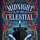 Midnight on the Celestial by Julia Alexandra