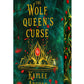 The Wolf Queen's Curse by Kaylee Archer