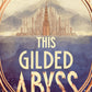 This Gilded Abyss by Rebecca Thorne