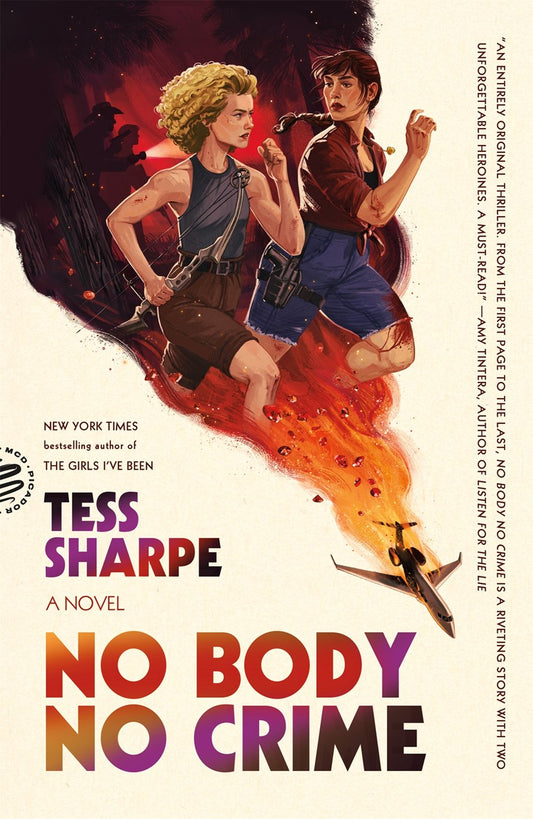 No Body No Crime by Tess Sharpe
