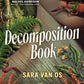 Decomposition Book by Sara van Os