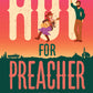 Hot for Preacher by Anne Marsh