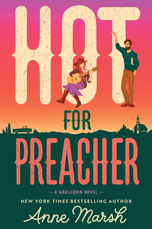 Hot for Preacher by Anne Marsh