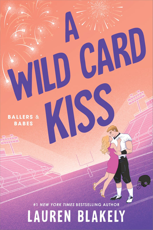 A Wild Card Kiss by Lauren Blakely