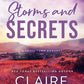 Storms and Secrets by Claire Kingsley