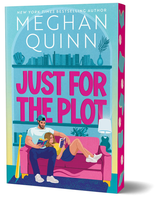 Just for the Plot by Meghan Quinn