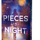 Pieces of the Night (Deluxe Edition) by Jennifer Hartmann