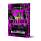 Boys of Brayshaw (Deluxe Edition) by Meagan Brandy