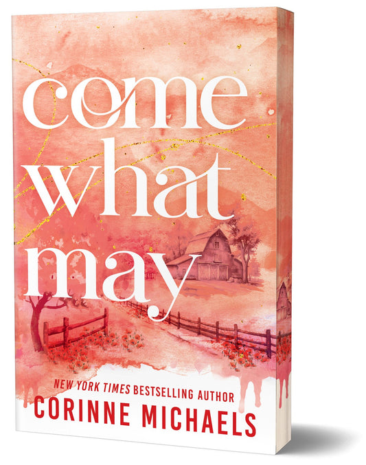 Come What May (Deluxe Edition) by Corinne Michaels
