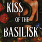 (EVENT PRE-ORDER) Kiss of the Basilisk by Lindsay Straube