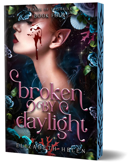 Broken by Daylight (Deluxe Edition) by Elizabeth Helen