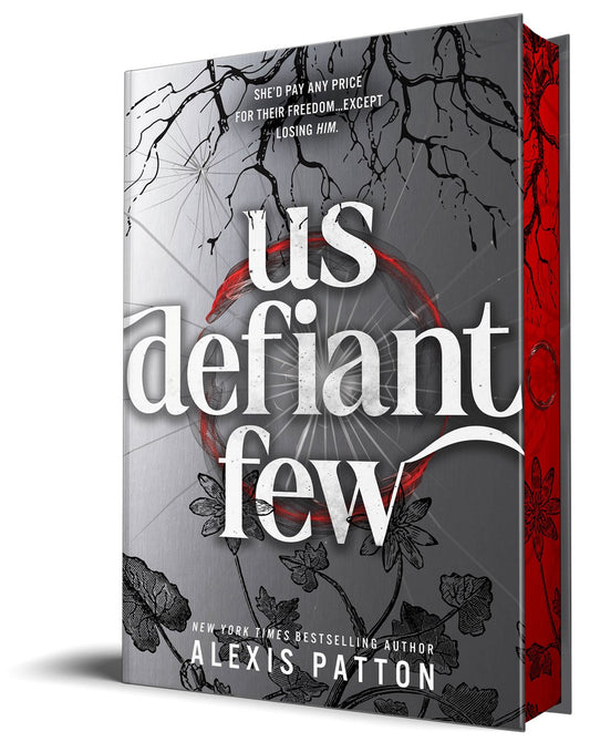 Us Defiant Few by Alexis Patton