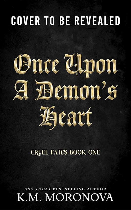Once Upon a Demon's Heart (Deluxe Edition) (Cruel Fates Duet, 1) cover image