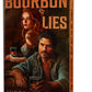 Bourbon & Lies (Deluxe Edition) by Victoria Wilder