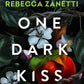One Dark Kiss by Rebecca Zanetti