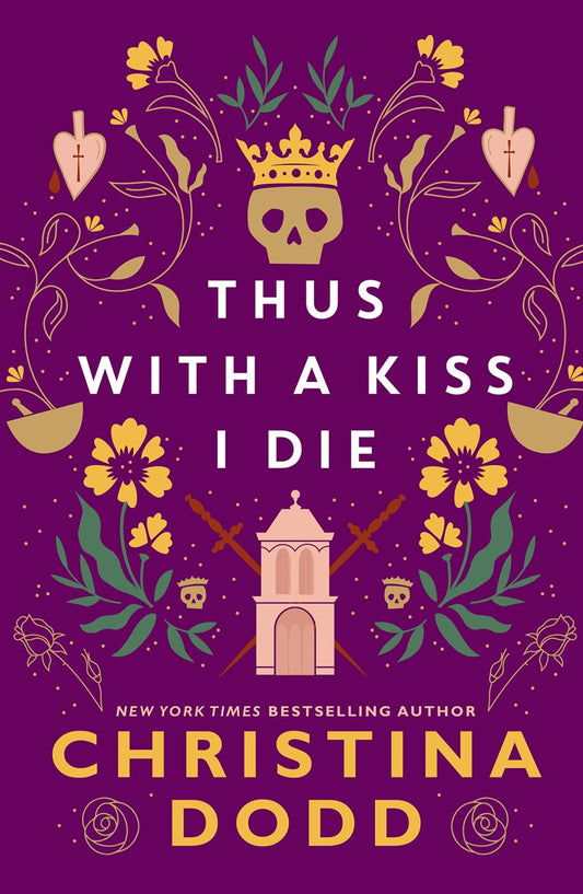 Thus with a Kiss I Die by Christina Dodd