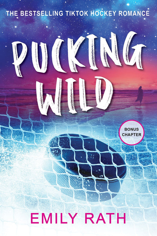 PUCKING WILD by EMILY RATH