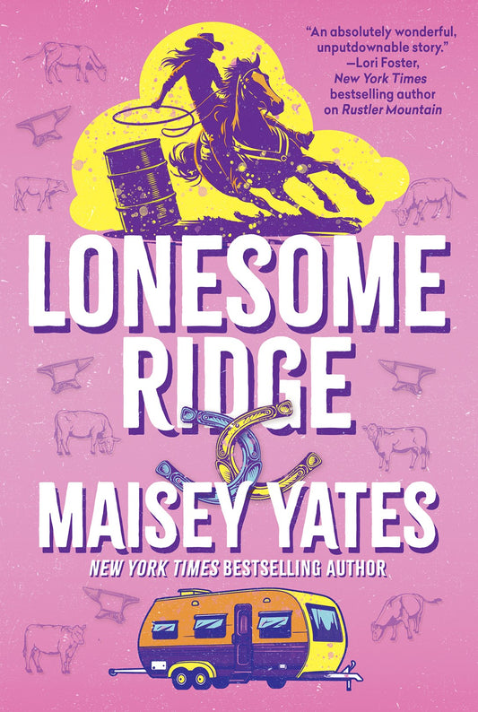 Lonesome Ridge by Maisey Yates