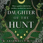Daughter of the Hunt by K Arsenault Rivera