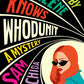 Gabby Greene Knows Whodunit	by Sam Tschida