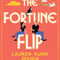 The Fortune Flip by Lauren Kung Jessen