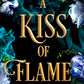 A Kiss of Flame by Jessica Thorne