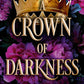 A Crown of Darkness by Jessica Thorne