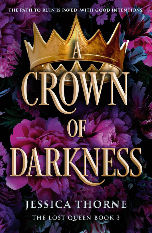 A Crown of Darkness by Jessica Thorne