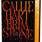 Brimstone (Deluxe Limited Edition) by Callie Hart
