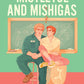 Mistletoe and Mishigas by M. A, Wardell