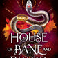 House of Bane and Blood by Alexis L. Menard