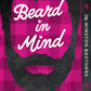 (PRE-ORDER) Beard in Mind by Penny Reid