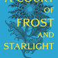 A COURT OF FROST AND STARLIGHT by SARAH J. MAAS