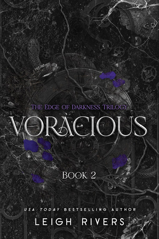 (PRE-ORDER) Voracious: The Edge of Darkness Trilogy by Leigh Rivers