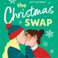 THE CHRISTMAS SWAP by TALIA SAMUELS