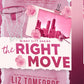 The Right Move by Liz Tomforde