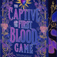 The Captive and the First Blood Game by K.A. Linde