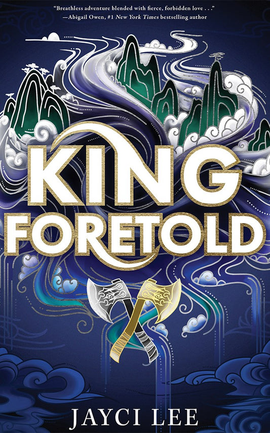 King Foretold by Jayci Lee