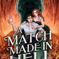 A Match Made in Hell by Charlotte Ingham