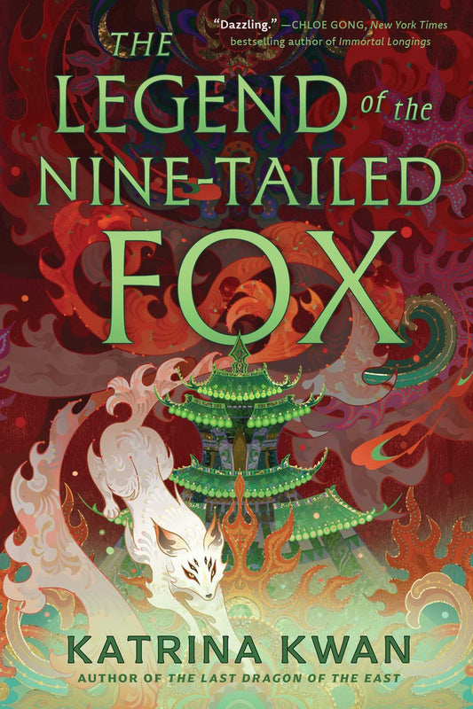 The Legend of the Nine-Tailed Fox by Katrina Kwan
