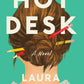 Hot Desk by Laura Dickerman