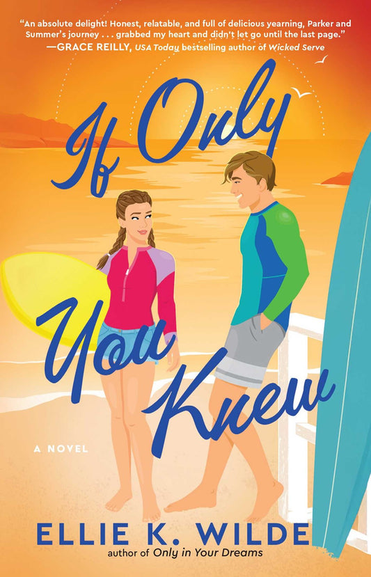 If Only You Knew by Ellie K Wilde